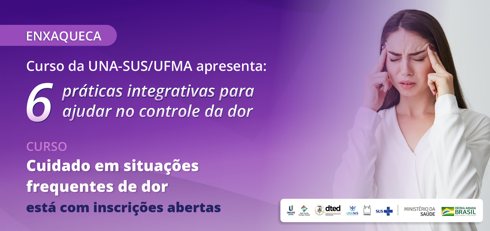 Enxaqueca: curso da UNA-SUS/UFMA apresenta 6 práticas integrativas para ajudar no controle da dor