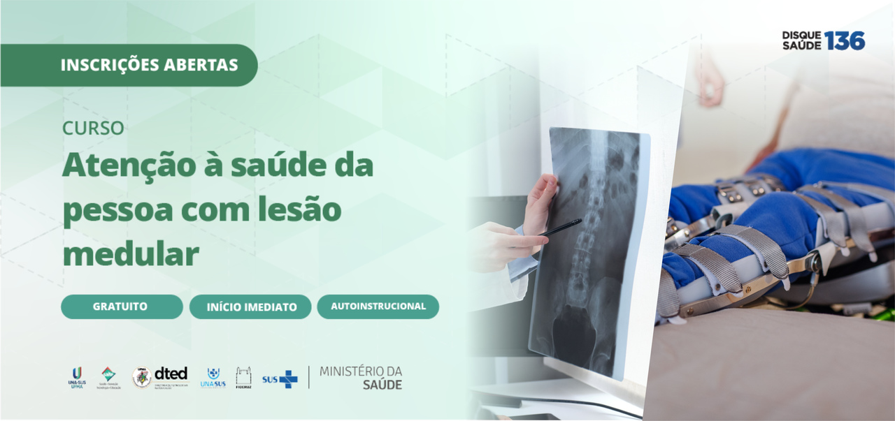 Lesão medular: compreensão, diagnóstico e tratamento são temas discutidos em curso da UNA-SUS/UFMA