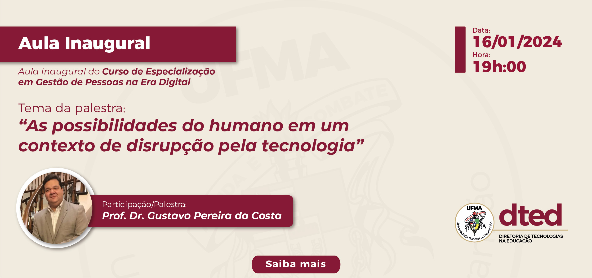 DTED realizará Aula Inaugural do Curso de Especialização em Gestão de Pessoas na Era Digital na terça, 16